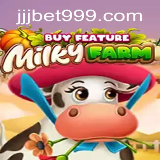 Exploring the Thrilling World of MilkyFarmBuyFeature: The Premier Slot Game by JJJBET.COM Oficial Slots Brasil #1