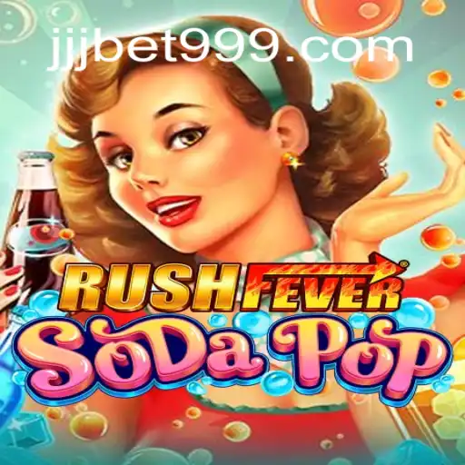 Dive into the Excitement of RushFeverSodaPop
